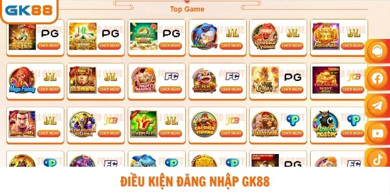 Điều kiện Đăng nhập GK88