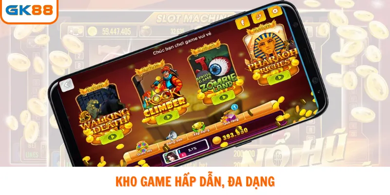 Kho game phong phong phú và đa dạng