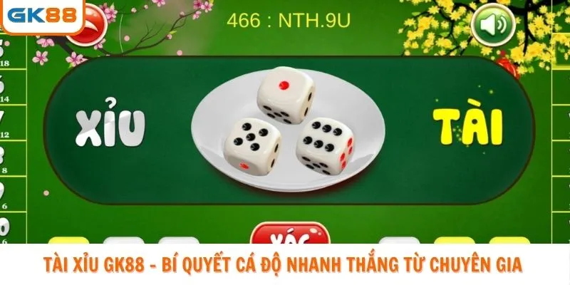 tài xỉu gk88