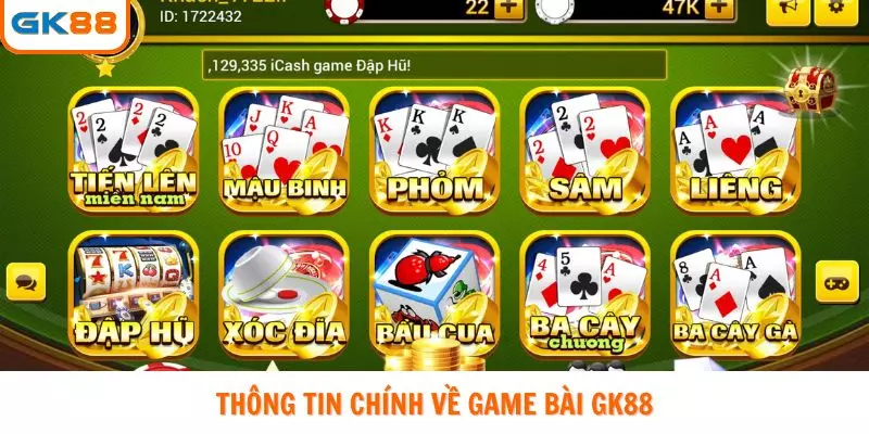 Thông tin chính về game bài GK88