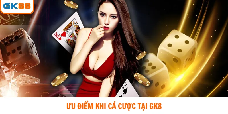 Ưu điểm của cửa game tiến lê GK88